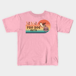 Pro Roe Kids T-Shirt